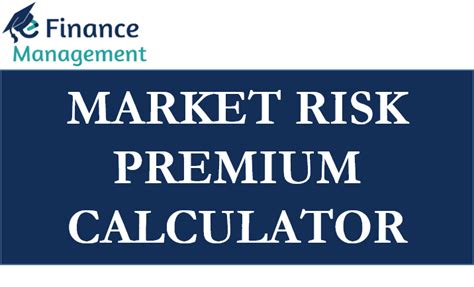 Market Risk Premium Calculator Efinancemanagement