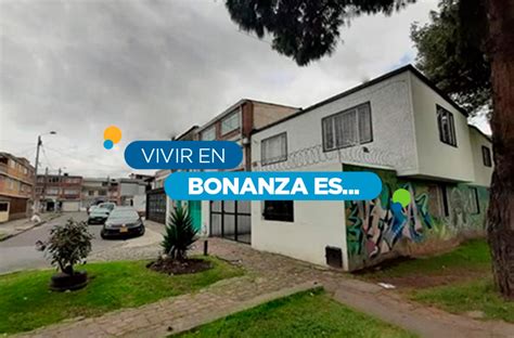 Guia De Barrio Bonanza Barrios En Bogotá Ciencuadras