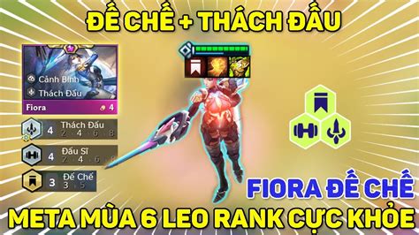 Ch Th Ch U Fiora Carry Meta M A Leo Rank C C Kh E Dtcl