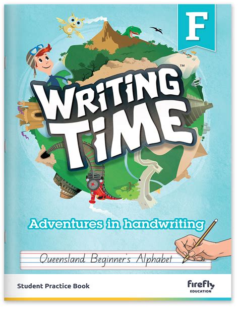 Writing Time Student Practice Book Foundation (Queensland Beginner’s ...