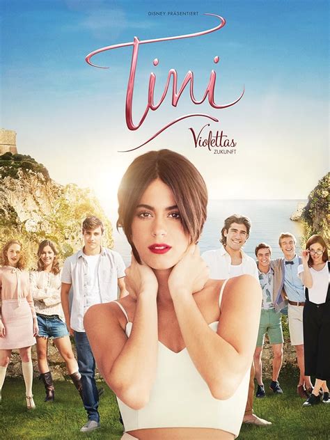 Wer Streamt Tini Violettas Zukunft Film Online Schauen