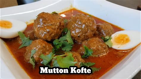 Mutton Kofte Kofte Ka Salan Meatball Curry Recipe Mutton Ke Soft