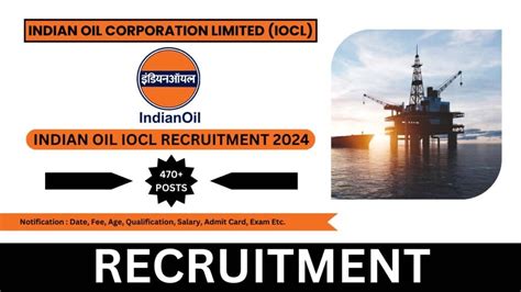 Indian Oil Iocl Recruitment 2024 Check Date Fee Age Salary Blog