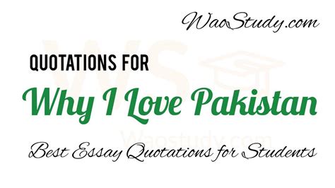 Why I Love Pakistan Quotations Inspiring Quotes Wao Study