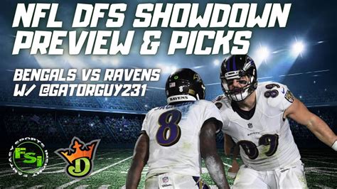 Nfl Dfs Showdown Preview Show Sunday Night Football Bengals Vs