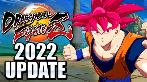 2022 NEW DRAGON BALL FIGHTERZ UPDATE INCOMING Version 1 31 YouTube