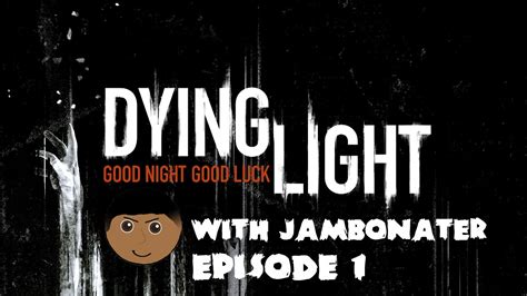 Dying Light Lets Play Ep 1 Is That Shane YouTube