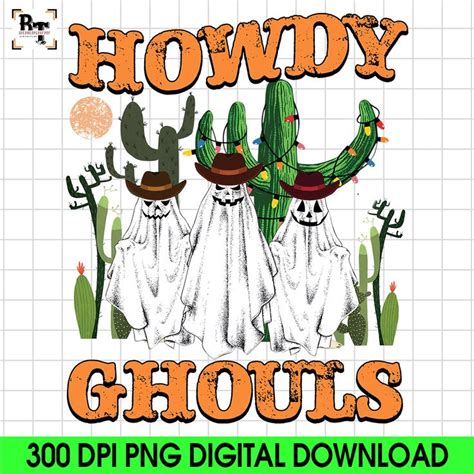 Halloween Howdy Ghouls Png Halloween Png Ghouls Png Ghoul