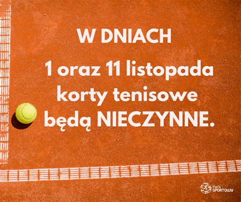 Obiekty Sportowe Jelenia G Ra W Dniach Oraz Listopada Korty