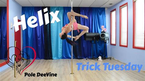 Pole Trick Tuesday Tutorial Helix Spin Pole Combo Master Pole