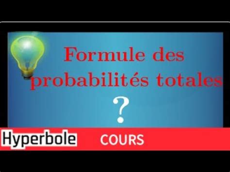 Formule Des Probabilit S Totales Cours Et Exercice Pour Sentra Ner