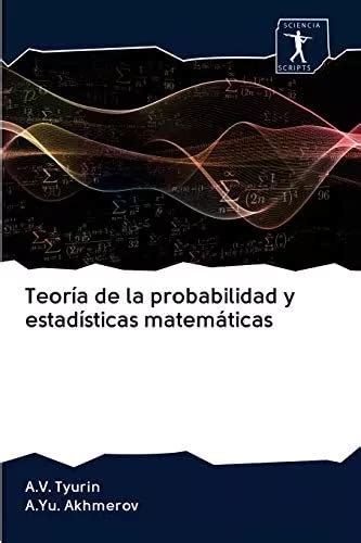 Libro Teor A De La Probabilidad Y Estad Sticas Matem Ticas Meses Sin