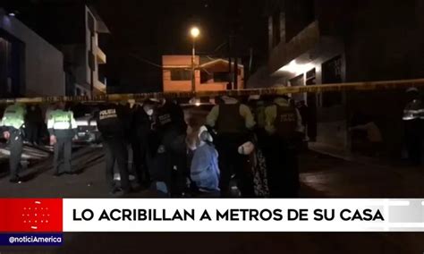 San Juan De Lurigancho Joven De A Os Fue Acribillado A Metros De Su