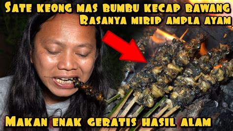 Sate Keong Mas Sawah Bumbu Kecap Bawang Kenyal Kenyal Gurih Youtube