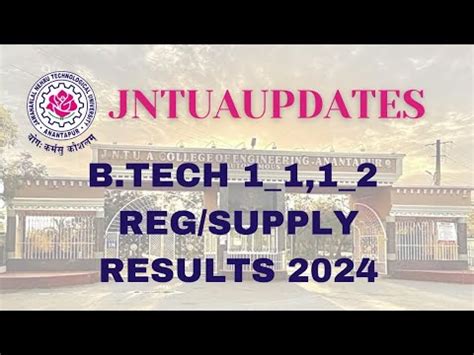 JNTUA B TECH 1 1 1 2 REG SUPPLY RESULTS UPDATE YouTube