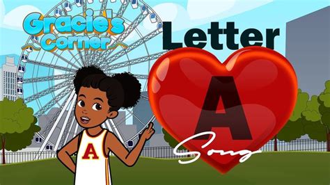 Letter A Song | Letter Recognition and Phonics with Gracie’s Corner ...