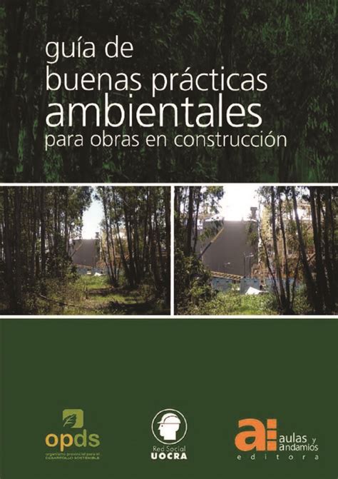 Guia De Buenas Practicas Ambientales Para Obras De Construccion