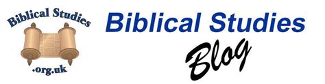 Biblical Studies - Making Biblical Scholarship Accessible