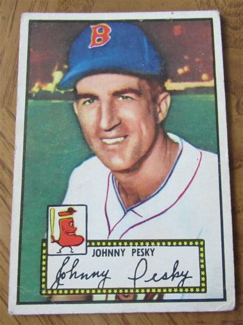 1952 Topps Baseball 15 Johnny Pesky Ss Boston Red Sex Ebay