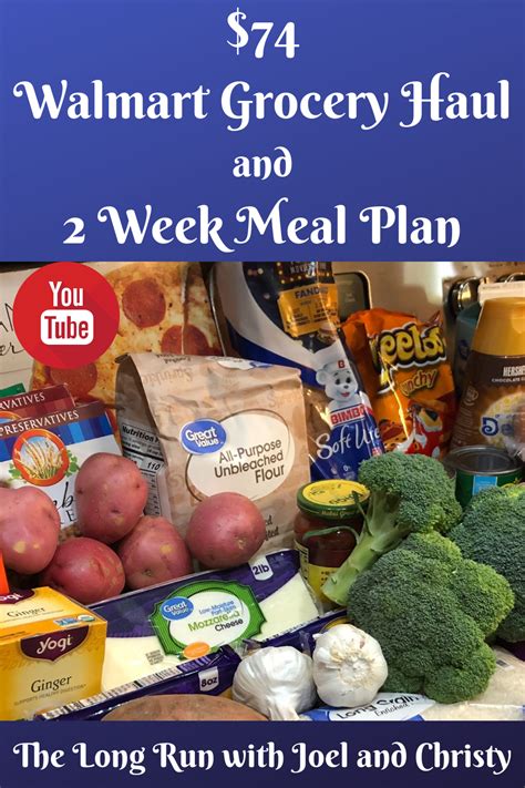 Walmart Grocery Haul And Two Week Meal Plan Meal Planning Week