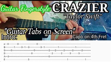 Crazier Taylor Swift Guitar Chords