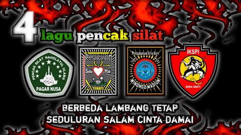 Kumpulan Lagu Pencak Silat Pilar Pagar Nusa Psht Pshw Ikspi