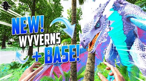 New Wyverns And Base Ark Official Pvp Youtube