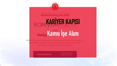 Cumhurbaşkanlığı Kariyer Kapısı E Devlet Üzerinden Kamu İşe Alım Ve Staj Başvurusu Tokİ