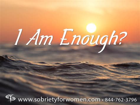 I Am Enough An Addiction Recovery Poem