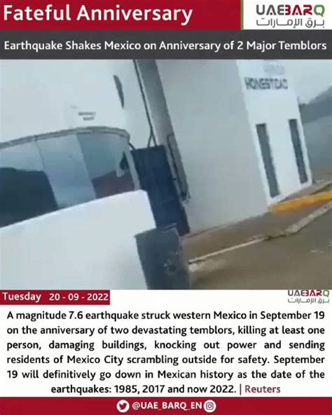 Uae Barq On Twitter Earthquake Shakes Mexico On Anniversary Of