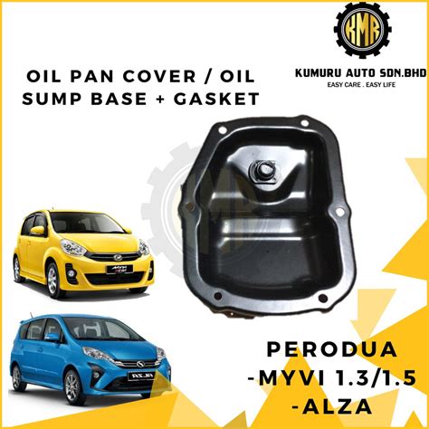 Perodua Myvi Alza Oilpan Cover Oil Sump Base Oil Pan Gasket