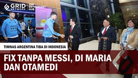 PAKAI PESAWAT CARTER INI JADWAL TIMNAS ARGENTINA TIBA DI INDONESIA