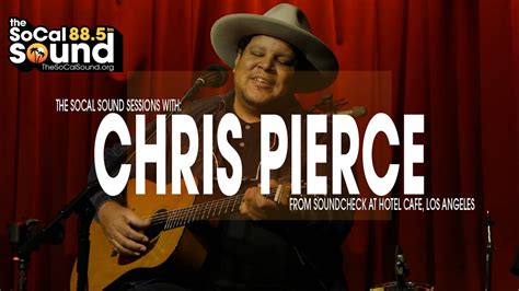 Chris Pierce Full Session Interview Songs The Socal Sound