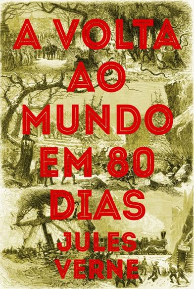 Baixar Livro A Volta Ao Mundo Em 80 Dias Em PDF E EPub