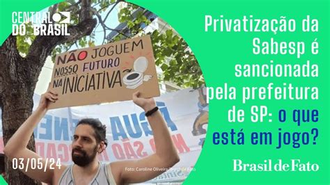 Privatização da Sabesp é sancionada pela prefeitura de SP o que está