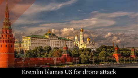 Kremlin blames US for drone attack - Alltop Viral