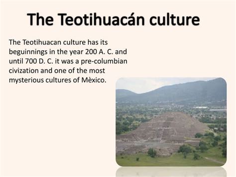 The Teotihuacan culture | PPT