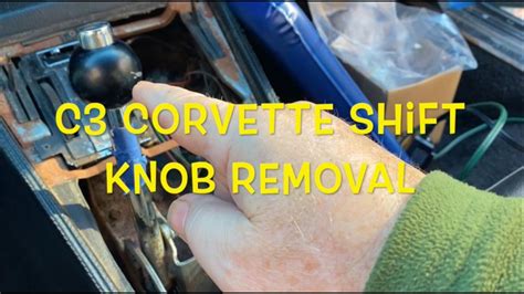 How To Remove A C3 Corvette Auto Transmission Shift Knob YouTube