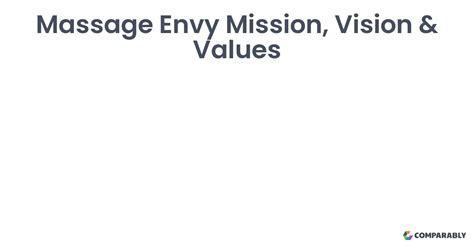 Massage Envy Mission Vision And Values Comparably