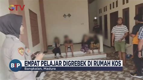 Asik Mesum Di Kos Dua Pasang Muda Mudi SMK Di Bangkalan Digerebek