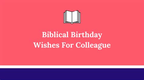 Biblical Birthday Wishes For Colleague With Scripture Verses