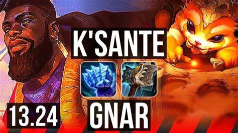 Ksante Vs Gnar Top 4 0 1 800 Games Kr Master 13 24 Youtube