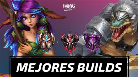 Las Nuevas Builds De Los Mejores Campeones Para Subir Elo En El Parche