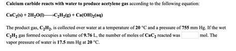 Answered Calcium Carbide Reacts With Water To Bartleby