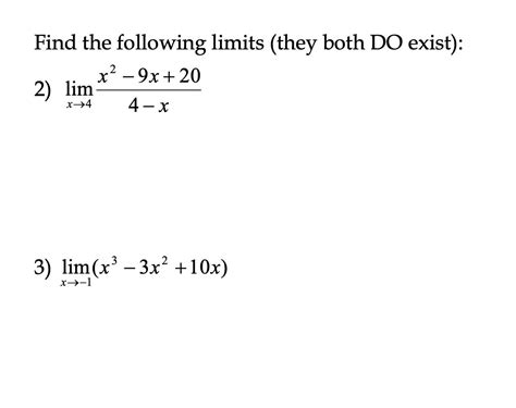 Solved Find The Following Limits They Both Do Exist 2