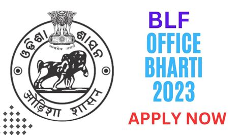 Blf Office Bharti Th And Th Pass Job Balangir Recruitiment