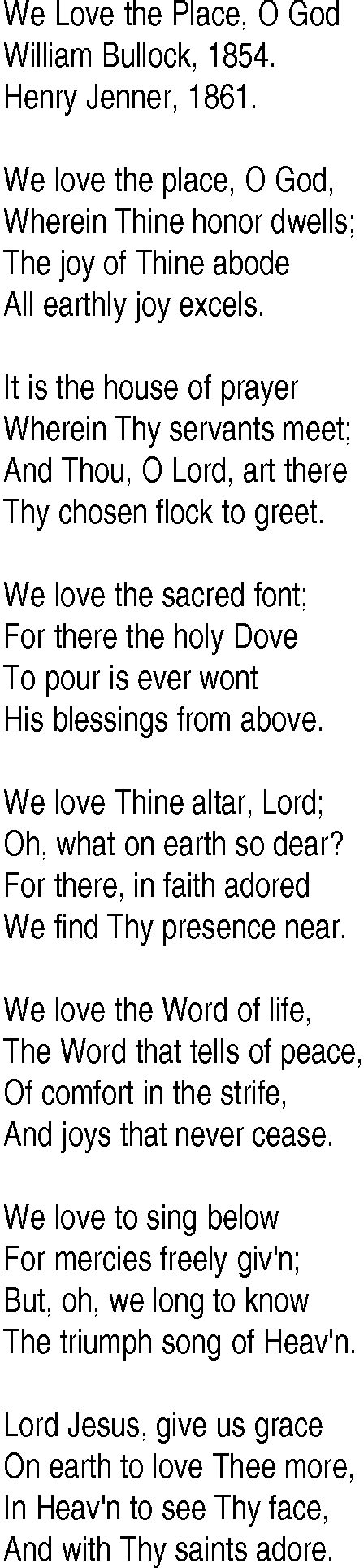 Hymn And Gospel Song Lyrics For We Love The Place O God By William Bullock