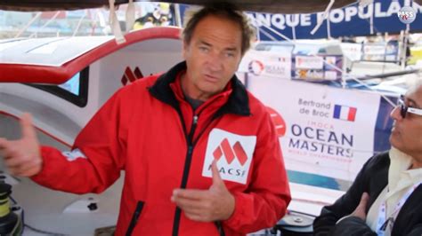 Les Interviews Du VendÉe Globe 2016 2017 N°5 Sur 7 Bertrand De Broc