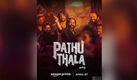 Tamil Crime Thriller Pathu Thala To Premiere On Prime Video On April