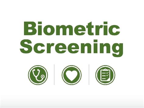 What Is Biometric Screening Biometric Screening Provides Information